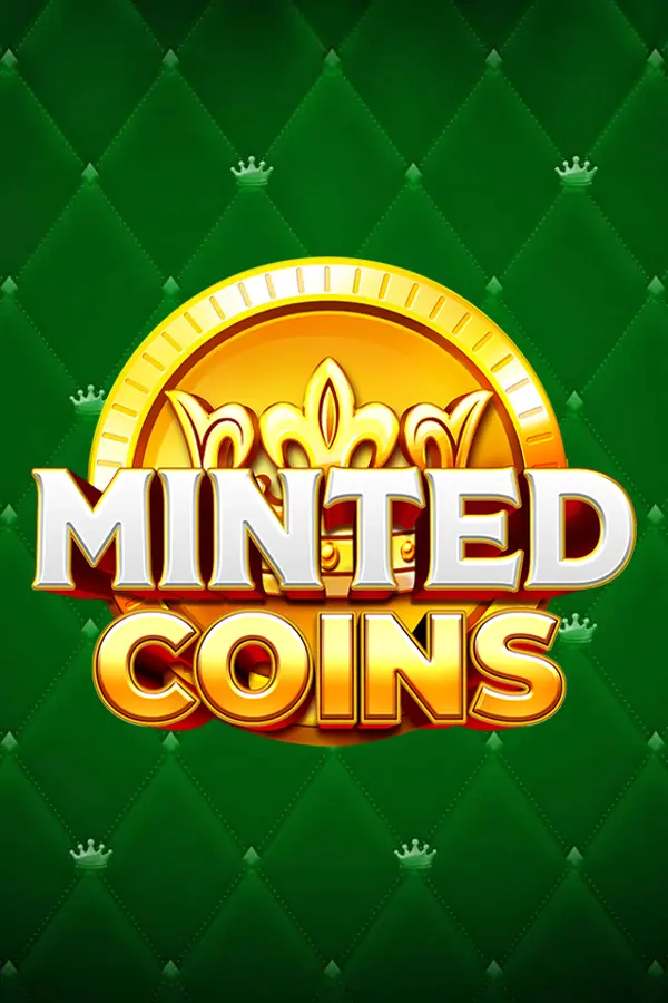 Minted Coins