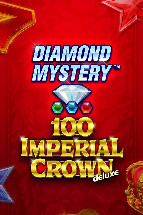 Diamond Mystery – 100 Imperial Crown Deluxe