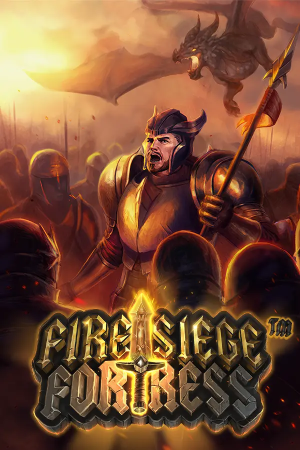 Fire Siege Fortress